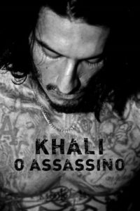 Khali: O Assassino