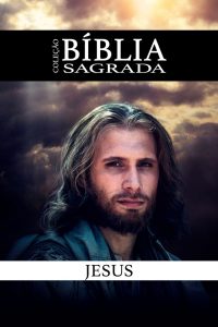 Jesus: A Maior História de Todos os Tempos