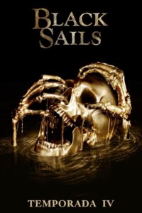 Black Sails: 4 Temporada