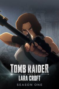 Tomb Raider: A Lenda de Lara Croft: 1 Temporada