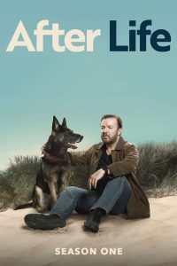 After Life: Vocês Vão Ter de Me Engolir: 1 Temporada