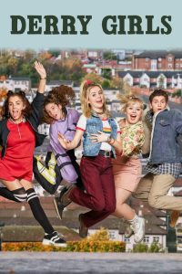 Derry Girls: 3 Temporada