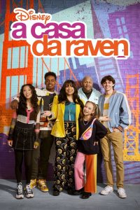 A Casa da Raven: 6 Temporada