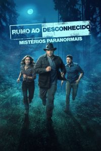 Rumo ao Desconhecido: Mistérios Paranormais: 5 Temporada