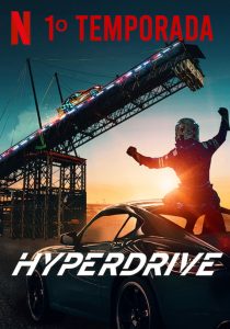 Hyperdrive: 1 Temporada