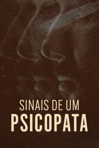 Sinais de um Psicopata: 3 Temporada