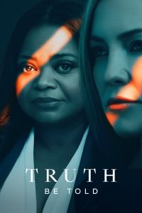 Truth Be Told: 2 Temporada