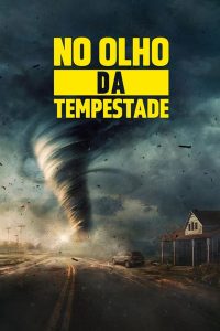 No Olho da Tempestade