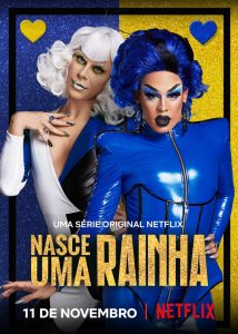 Nasce Uma Rainha: 1 Temporada