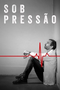 Sob Pressão: 3 Temporada