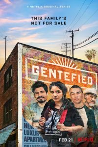 Gentefied: 1 Temporada