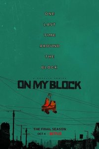 On My Block: 4 Temporada