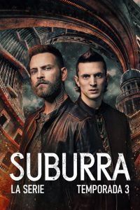 Suburra: Sangue em Roma: 3 Temporada