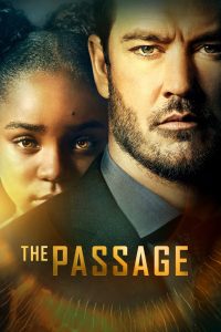 The Passage: 1 Temporada