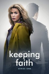 Keeping Faith: 1 Temporada