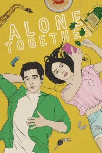 Alone Together: 2 Temporada