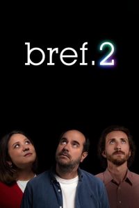 Bref: 2 Temporada